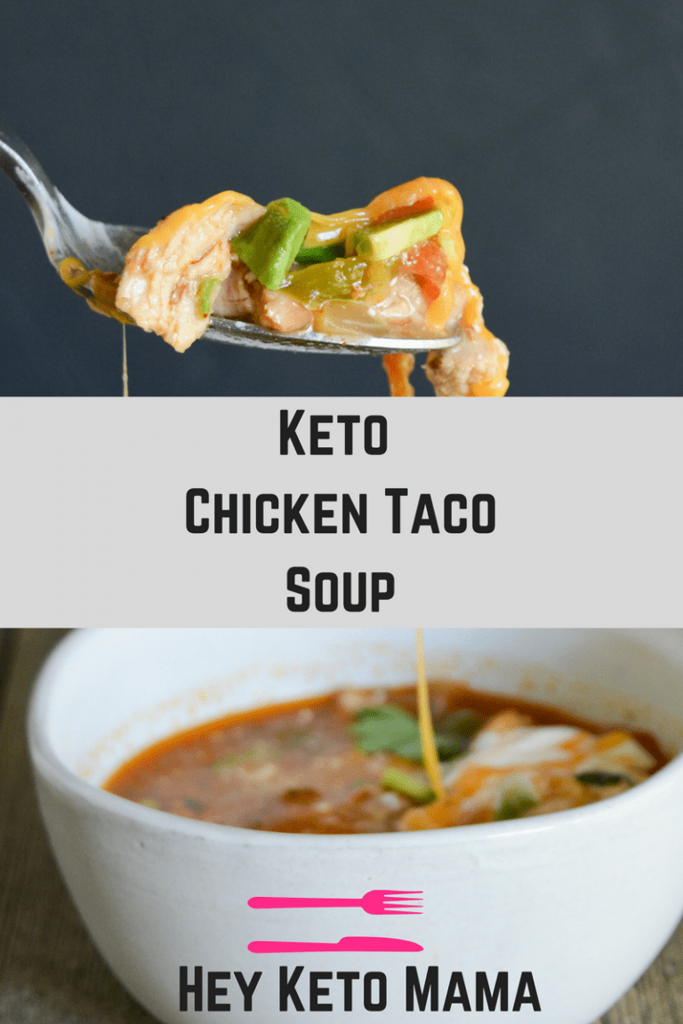 Keto Chicken Taco Soup - Hey Keto Mama